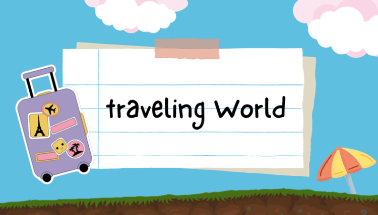 traveling World